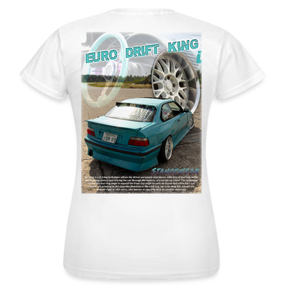 Euro Drift King Women's T-Shirt - white